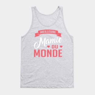 Meilleure Mamie Du Monde Tank Top